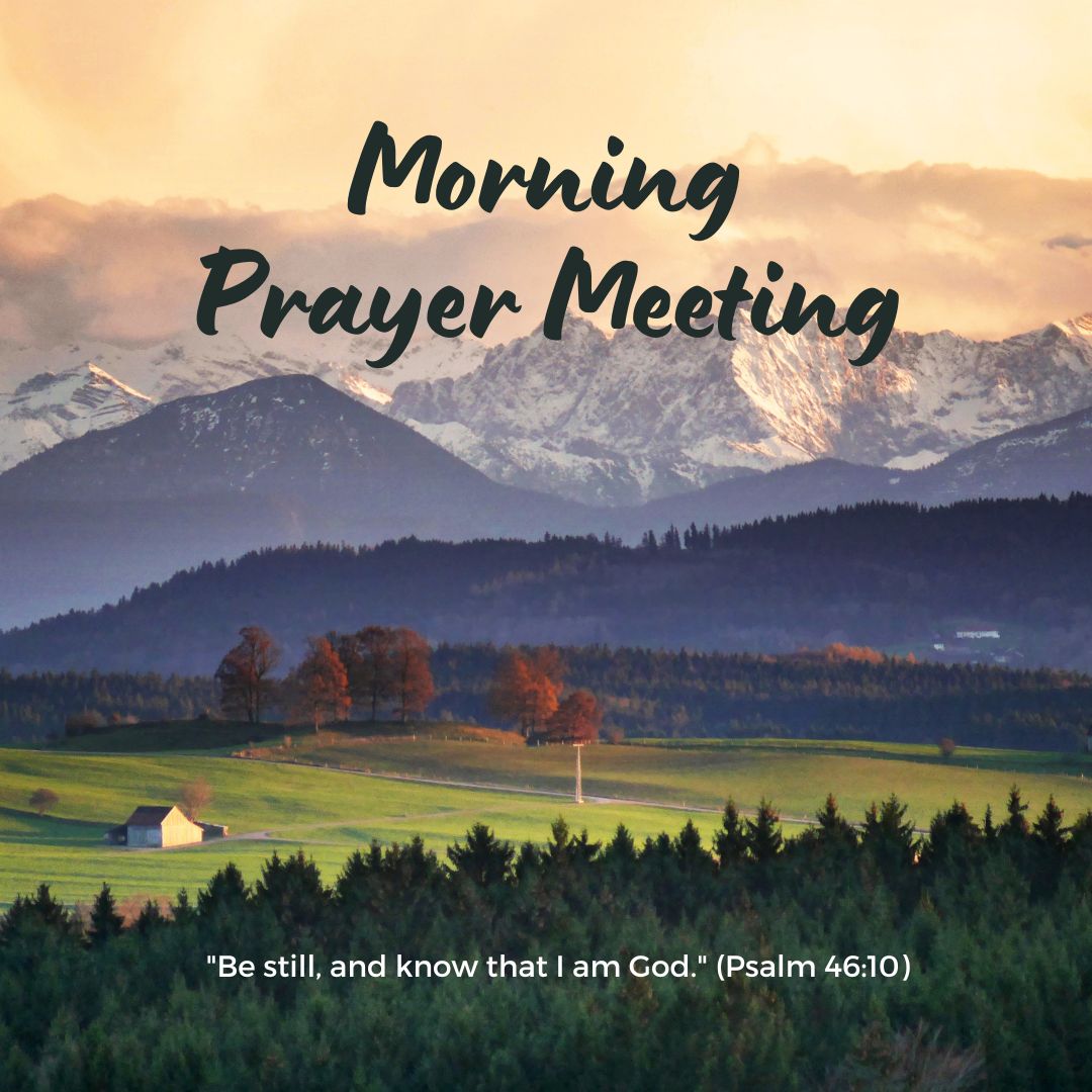Morning Prayer Meeting