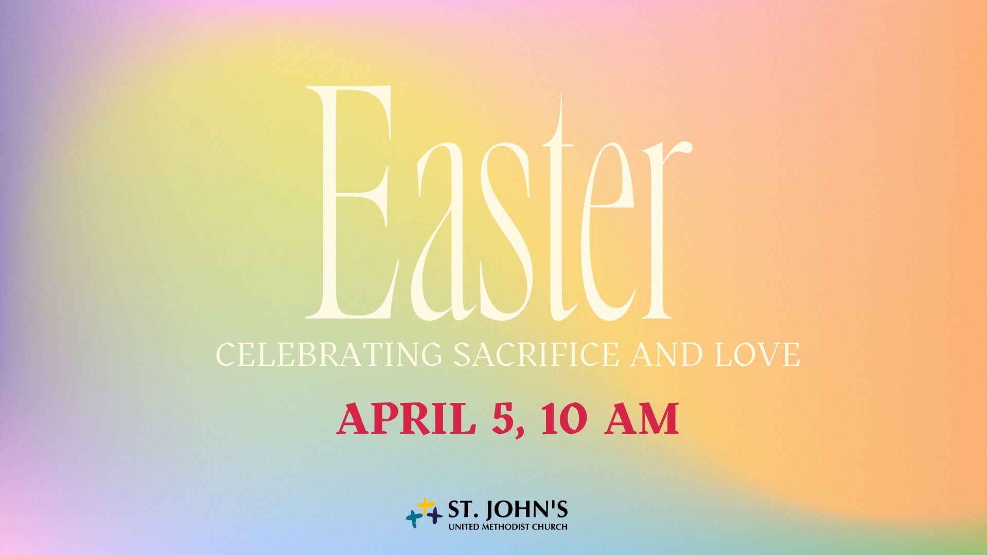 Easter Sunday: April 5 at 10:00 a.m.